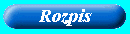 Rozpis nejen na kapely     (12. 9. 2007)